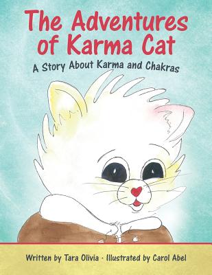 The Adventures of Karma Cat: A Story about Karma and Chakras Image for The Adventures of Karma Cat: A Story about Karma and Chakras