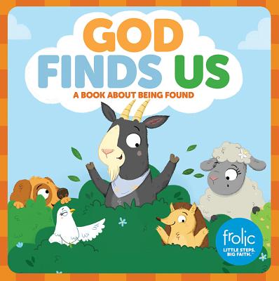 Image for God Finds Us: A Book about Being Found (Frolic First Faith) God Finds Us: A Book about Being Found (Frolic First Faith)