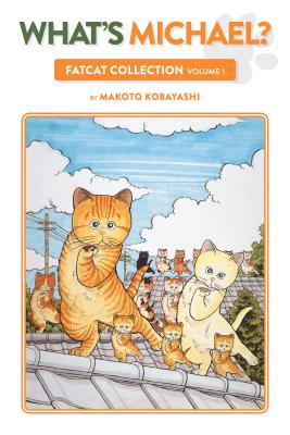 What's Michael: Fatcat Collection Volume 1