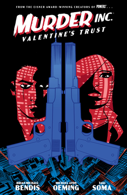 Valentine's Trust: Murder Inc. - Volume One