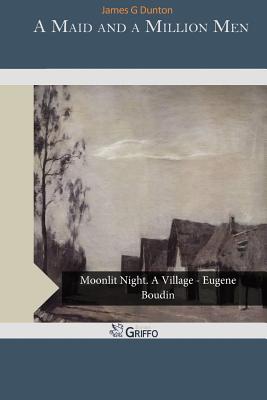 A Maid and a Million Men