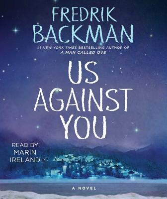 Us Against You: A Novel (Beartown)