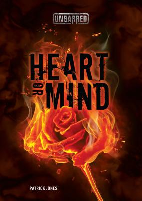 Heart or Mind (Unbarred)