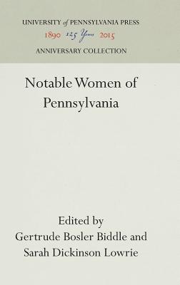 Image for Notable Women of Pennsylvania (Anniversary Collection) Notable Women of Pennsylvania (Anniversary Collection)