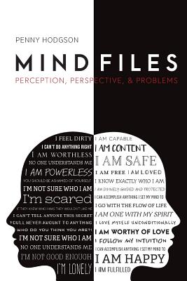 Mind Files: Perception, Perspective, & Problems