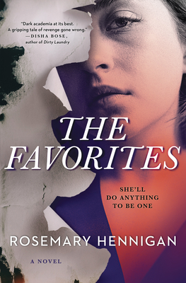 The Favorites: A Campus Novel: A Dark Academia Novel of Power and Feminism