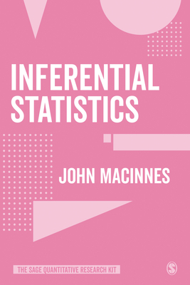 Statistical Inference and Probability (The SAGE Quantitative Research Kit)