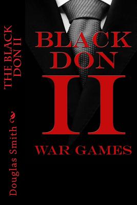The Black Don II: War Games