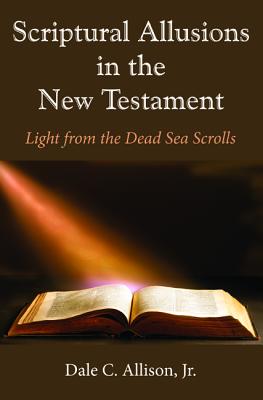 Image for Scriptural Allusions in the New Testament