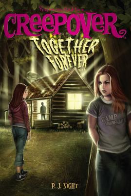 Together Forever (8) (You're Invited to a Creepover)
