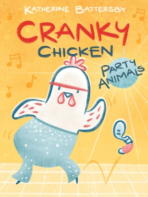Image for CRANKY CHICKEN: PARTY ANIMALS (NO 2)