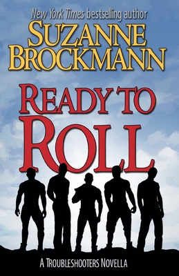 Ready to Roll: A Troubleshooters Novella