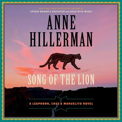 Song of the Lion (Leaphorn, Chee & Manuelito Novels)