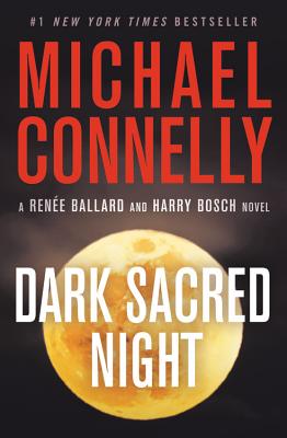 Image for Dark Sacred Night (A Ren¿e Ballard and Harry Bosch Novel)