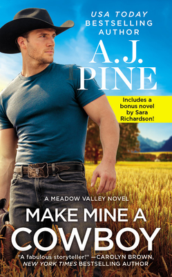 Make Mine a Cowboy: Two full books for the price of one (Meadow Valley (2))
