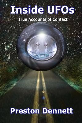 Image for Inside UFOs: True Accounts of Contact with Extraterrestrials Inside UFOs: True Accounts of Contact with Extraterrestrials