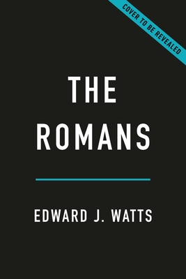 The Romans: A 2,000-Year History
