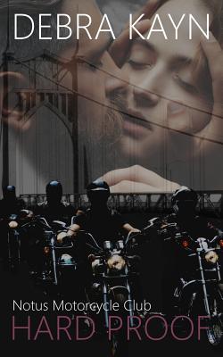 Hard Proof: Notus Motorcycle Club