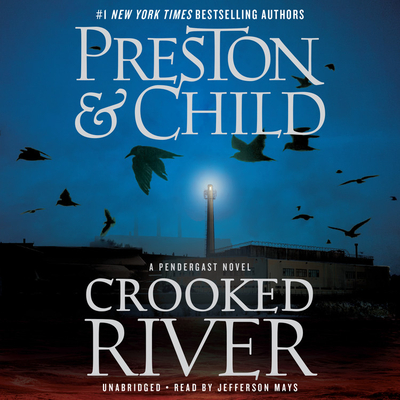 Crooked River (Agent Pendergast Series, 19)