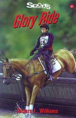 Glory Ride (Lorimer Sports Stories)