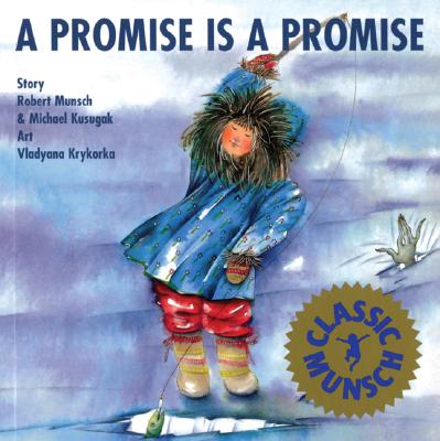 Image for A Promise is Promise (Munsch for Kids)