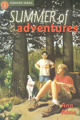 Image for SUMMER OF ADVENTURES SUMMER SERIES #2