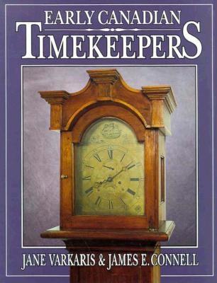 Early Canadian Timekeepers