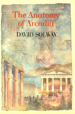 The Anatomy of Arcadia