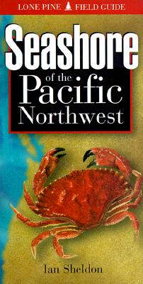 Image for Seashore of the Pacific Northwest Seashore of the Pacific Northwest