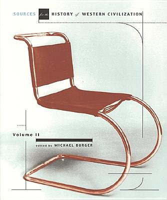 Sources for the History of Western Civilization: Volume II