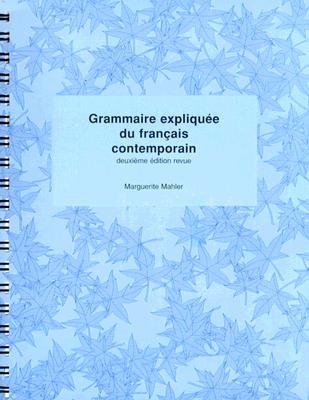 Grammaire explique du franais contemporain (French Edition)