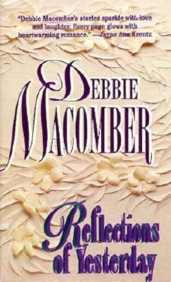 Reflections Of Yesterday