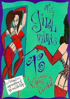 The Girl Wants to: Women's Representations of Sex and the Body