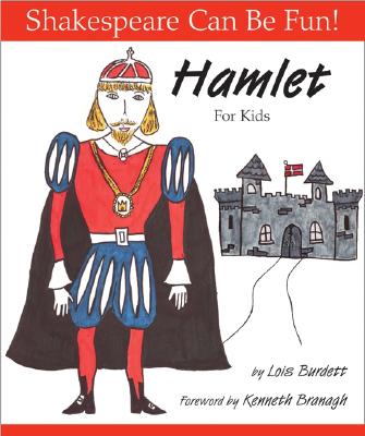 Image for Hamlet : For Kids (Shakespeare Can Be Fun series)