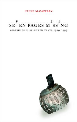 Seven Pages Missing: Vol.1, Selected Texts 1969-1999