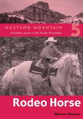 Image for Rodeo Horse (Mustang Mountain Series) Rodeo Horse (Mustang Mountain Series)