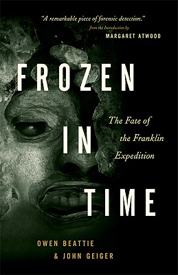 Frozen in Time: The Fate of the Franklin Exhibition