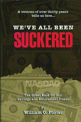 We've All Been Suckered