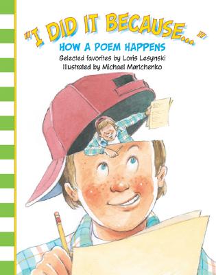 I Did It Because: How a Poem Happens