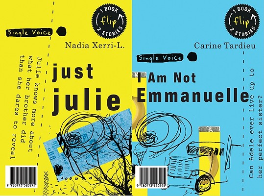 Just Julie and I Am Not Emmanuelle (Single Voice)