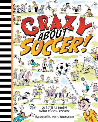 Crazy About Soccer (Crazy About Sports)