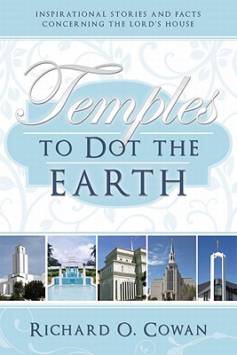 Temples to Dot the Earth