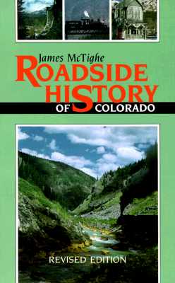 Roadside History of Colorado