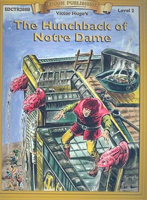 Image for The Hunchback of Notre Dame (Bring the Classics to Life: Level 2) The Hunchback of Notre Dame (Bring the Classics to Life: Level 2)