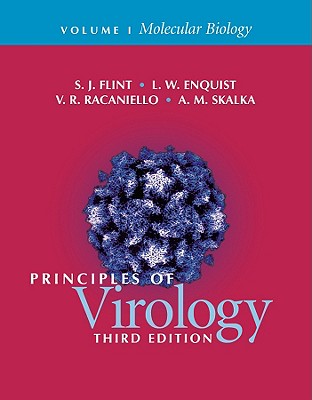 Principles of Virology, Vol. 1: Molecular Biology