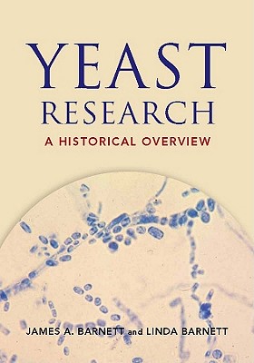 Yeast Research: a Historical Overview
