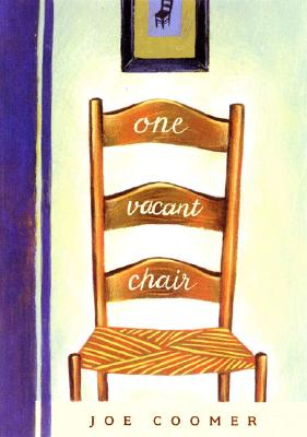 Image for One Vacant Chair One Vacant Chair