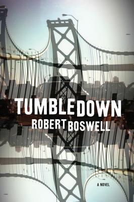 Tumbledown: A Novel