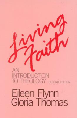 Living Faith: An Introduction to Theology