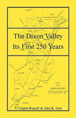 The Dixon Valley Its First 250 Years